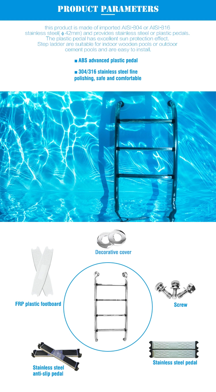 OEM Accepted Stainless Steel 304/316 Above Ground Swimming Pool Ladder Steps